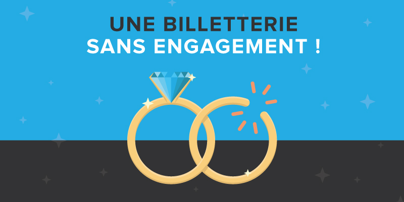 une billetterie en ligne sans engagement avec deux anneaux donc un cassé