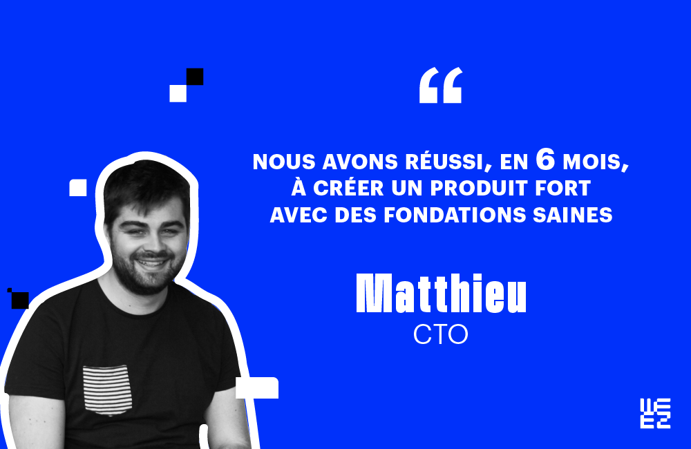 <meet the team> Matthieu, CTO