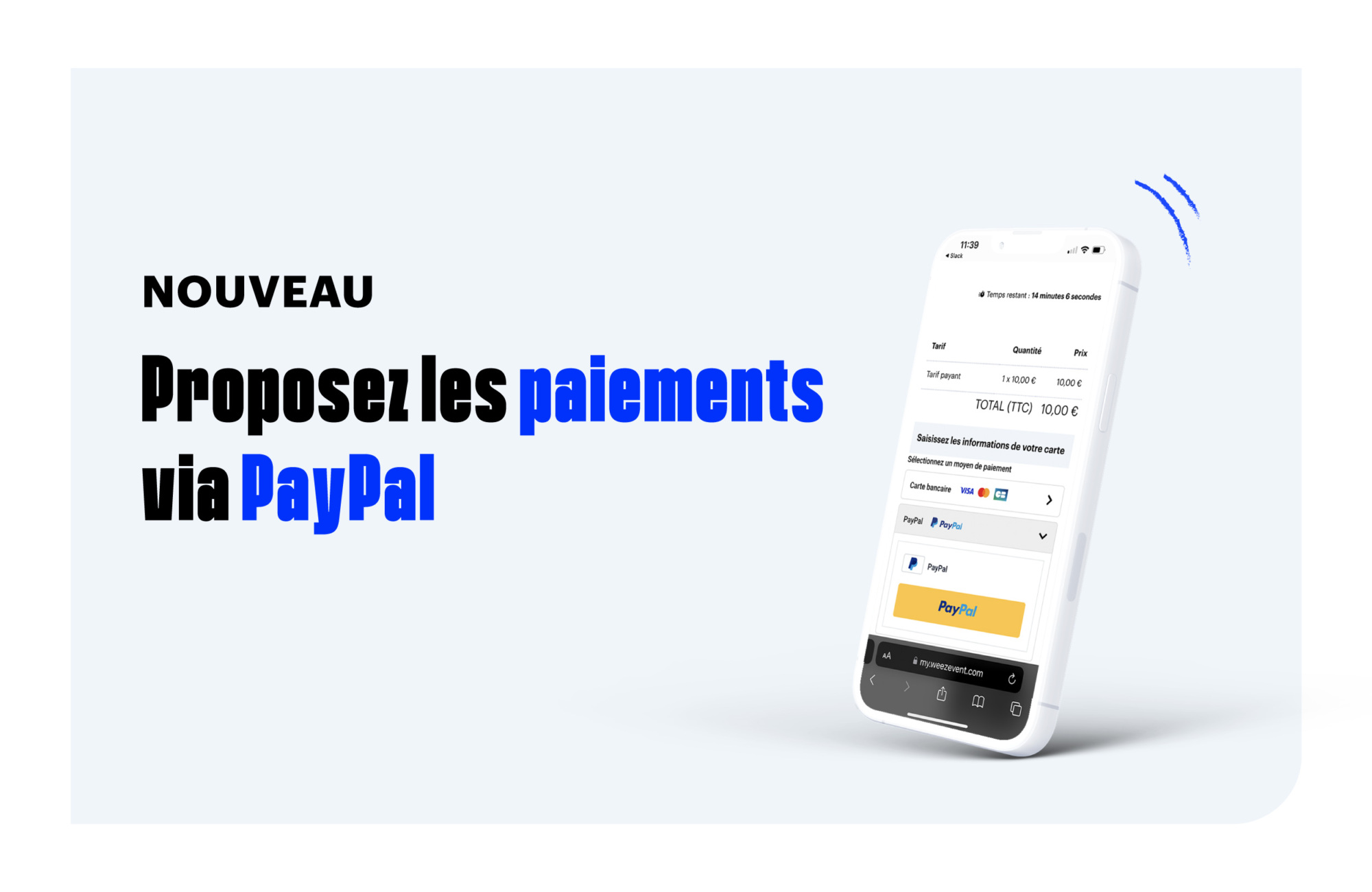 nouveau proposez les paiements via paypal sur votre billetterie weezevent