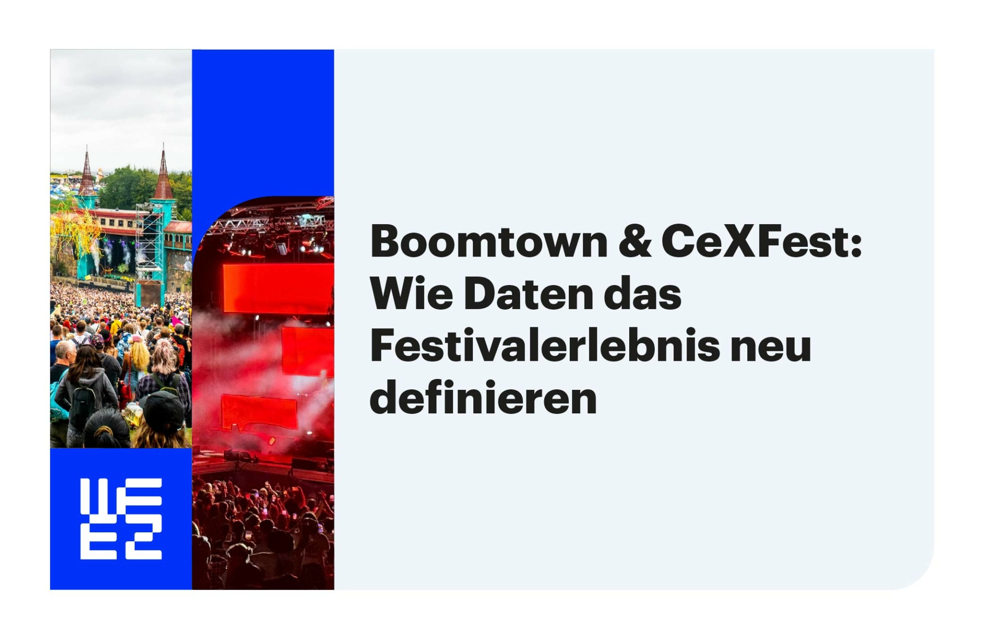 Boomtown & CeXFest: Wie Daten das Festivalerlebnis neu definieren