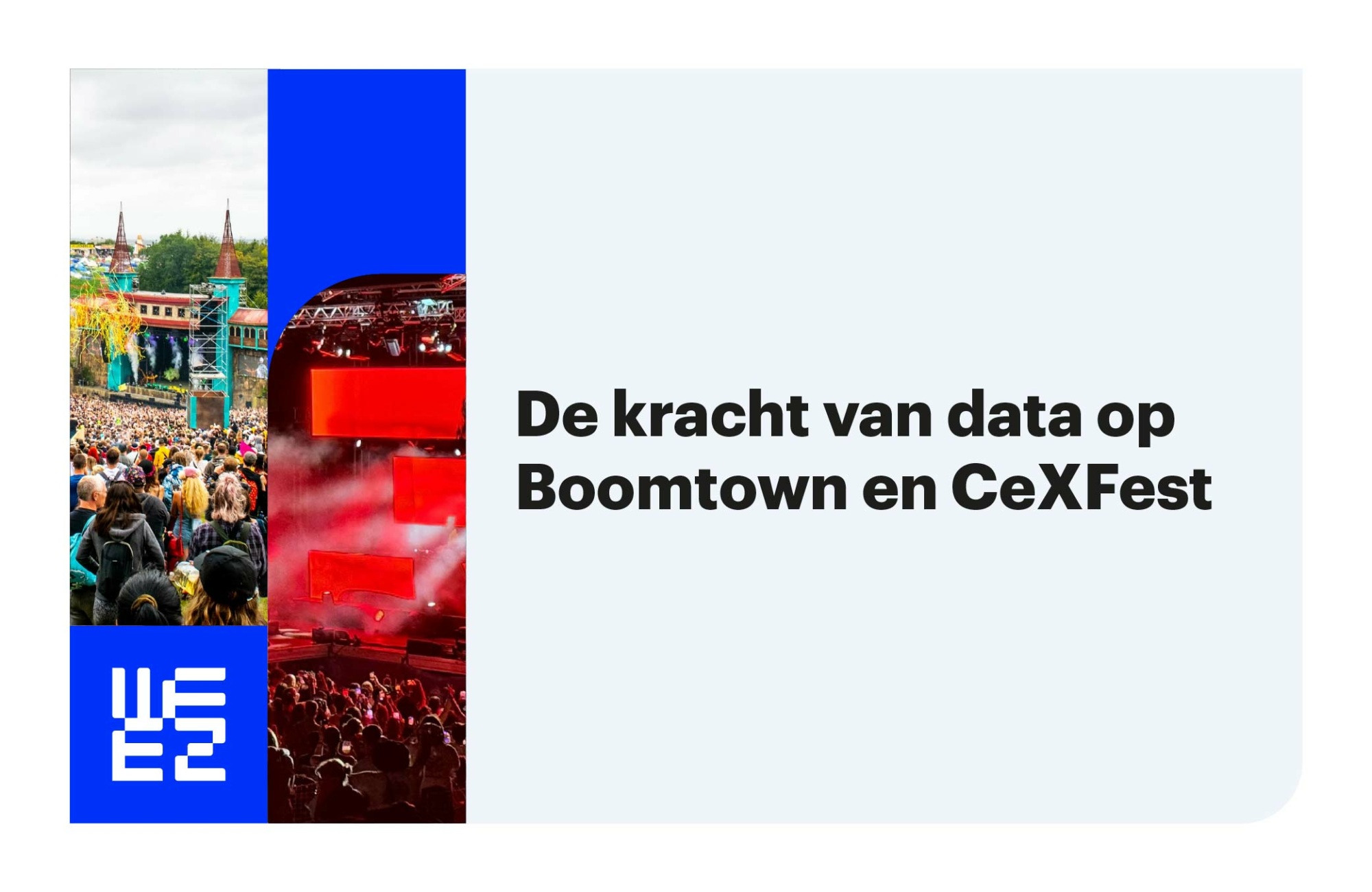 De kracht van data op Boomtown en CeXFest