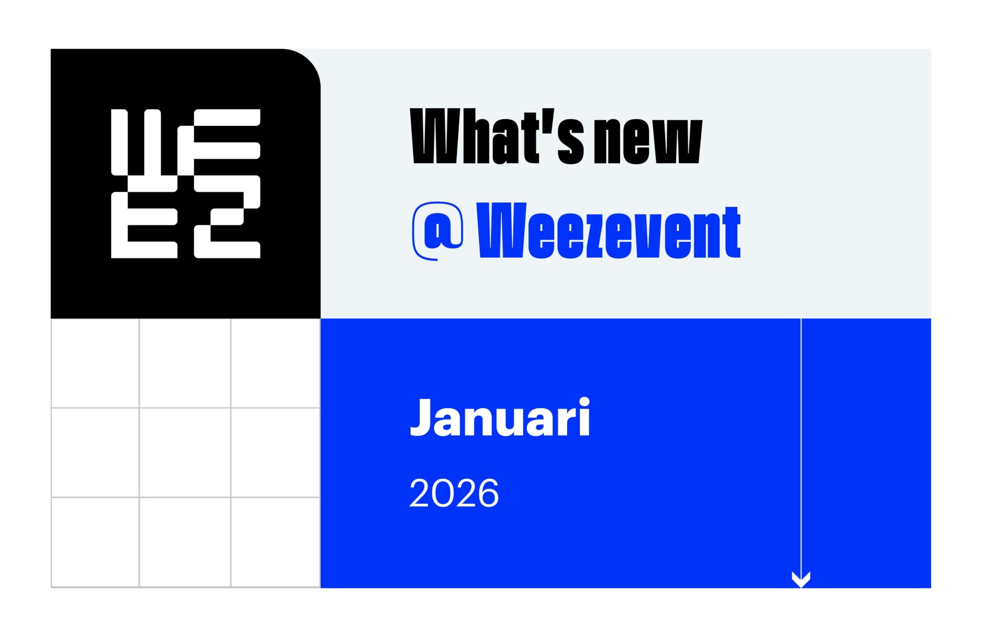 What’s new @ Weezevent – Januari 2026