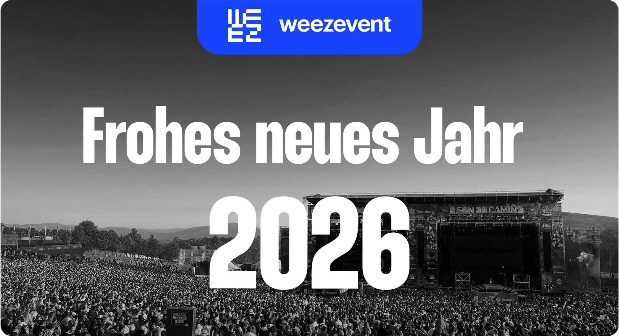 💬 Das gesamte Weezevent-Team wünscht Ihnen ein wunderbares Jahr 2026!