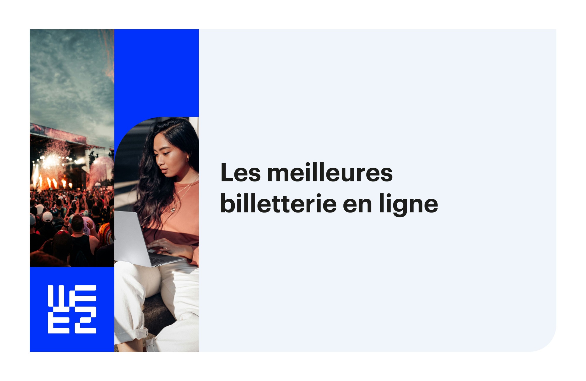 What’s new @ Weezevent – Juin 2026