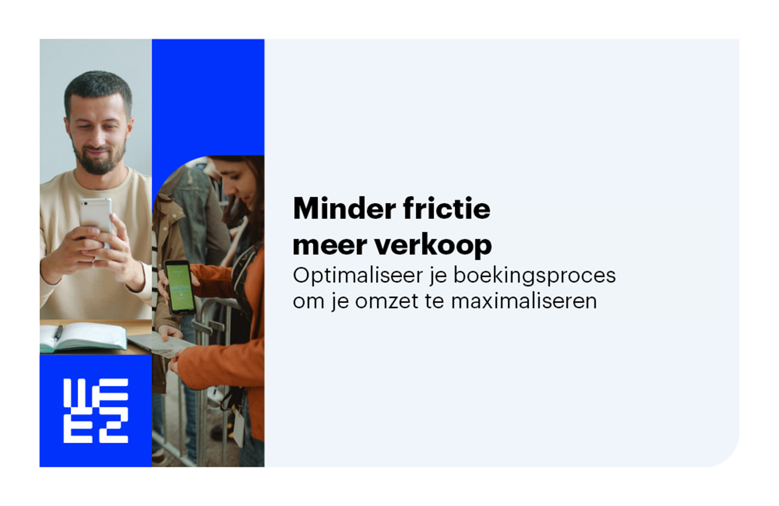 Minder Frictie meer verkoop