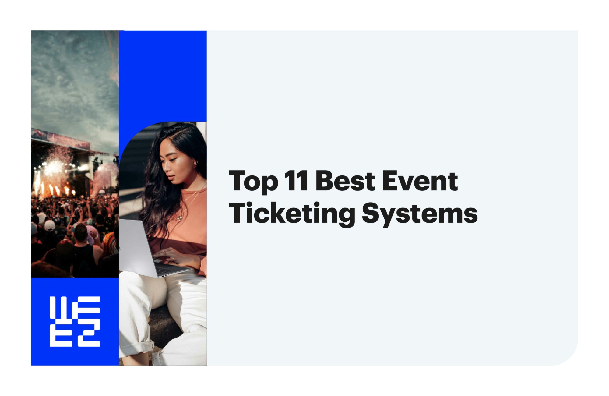 Top 11 Best Event Ticketing Systems