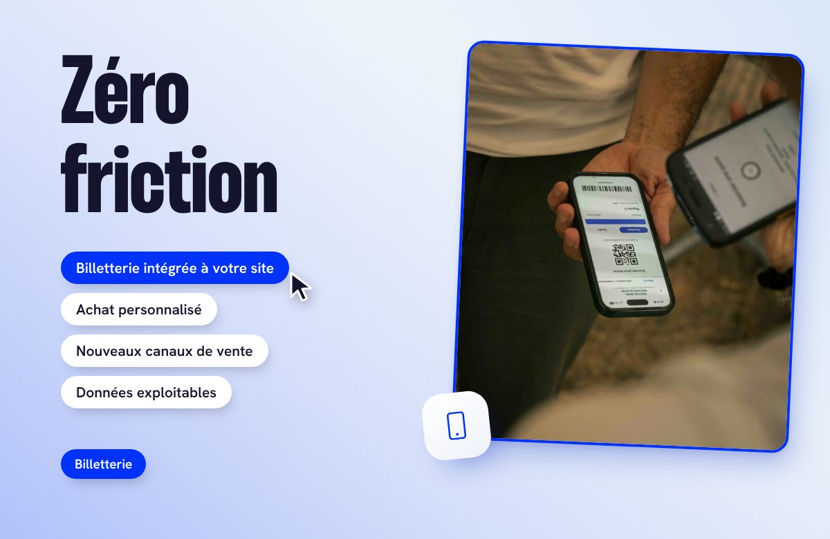 Billetterie & Conversion : moins de friction, plus de croissance