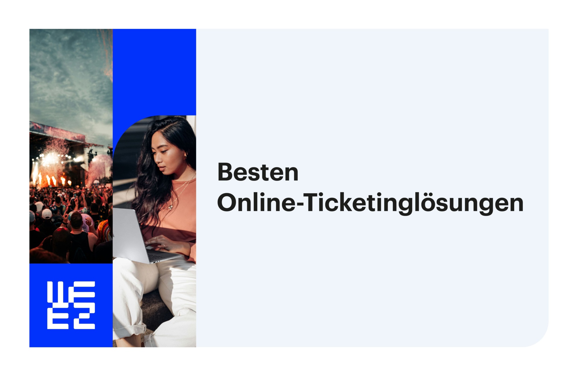 Die besten Online-Ticketinglösungen in der Schweiz