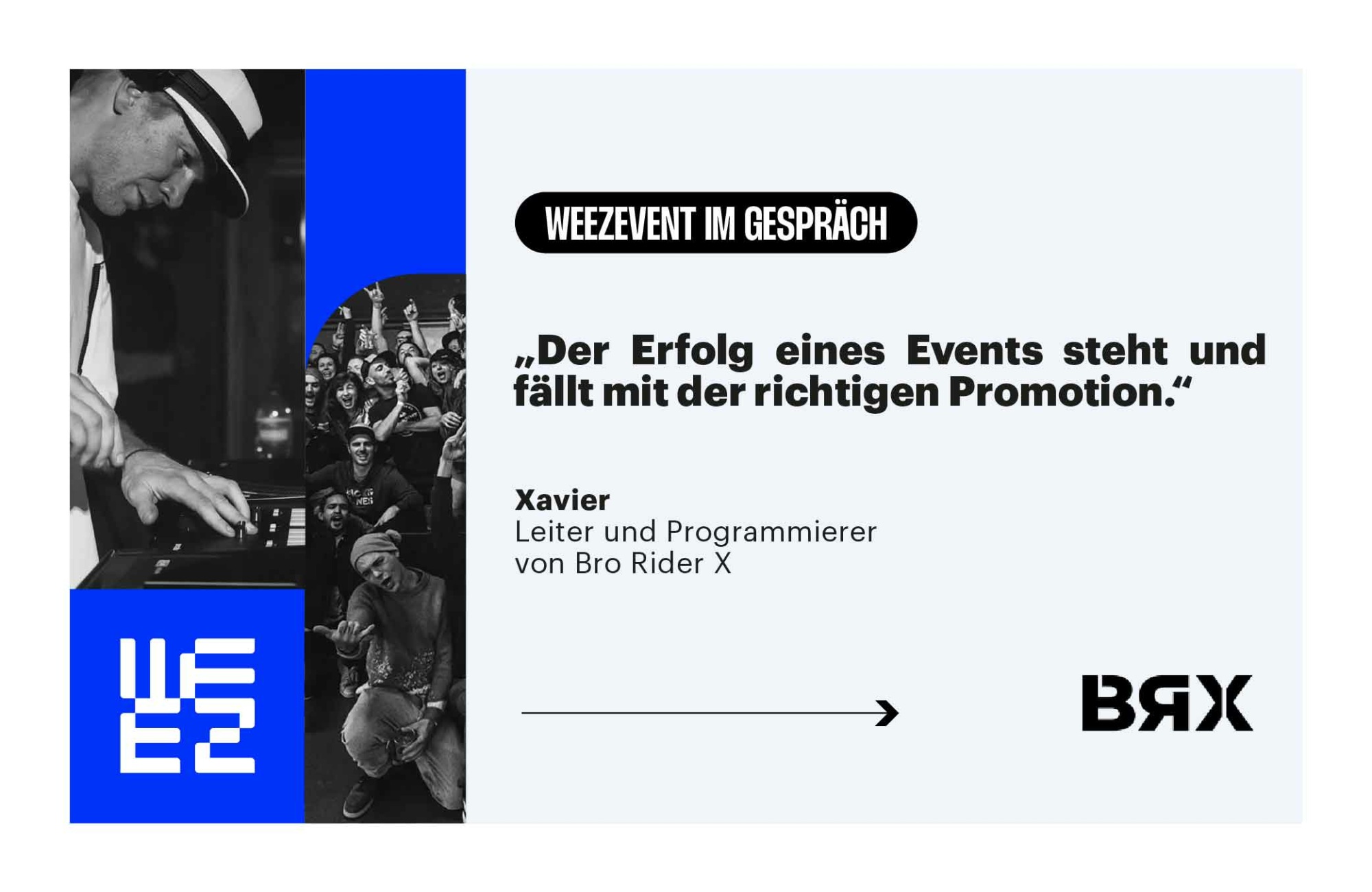 Wie strukturiert man die Kommunikation für ein Event? Im Gespräch mit Bro Rider X