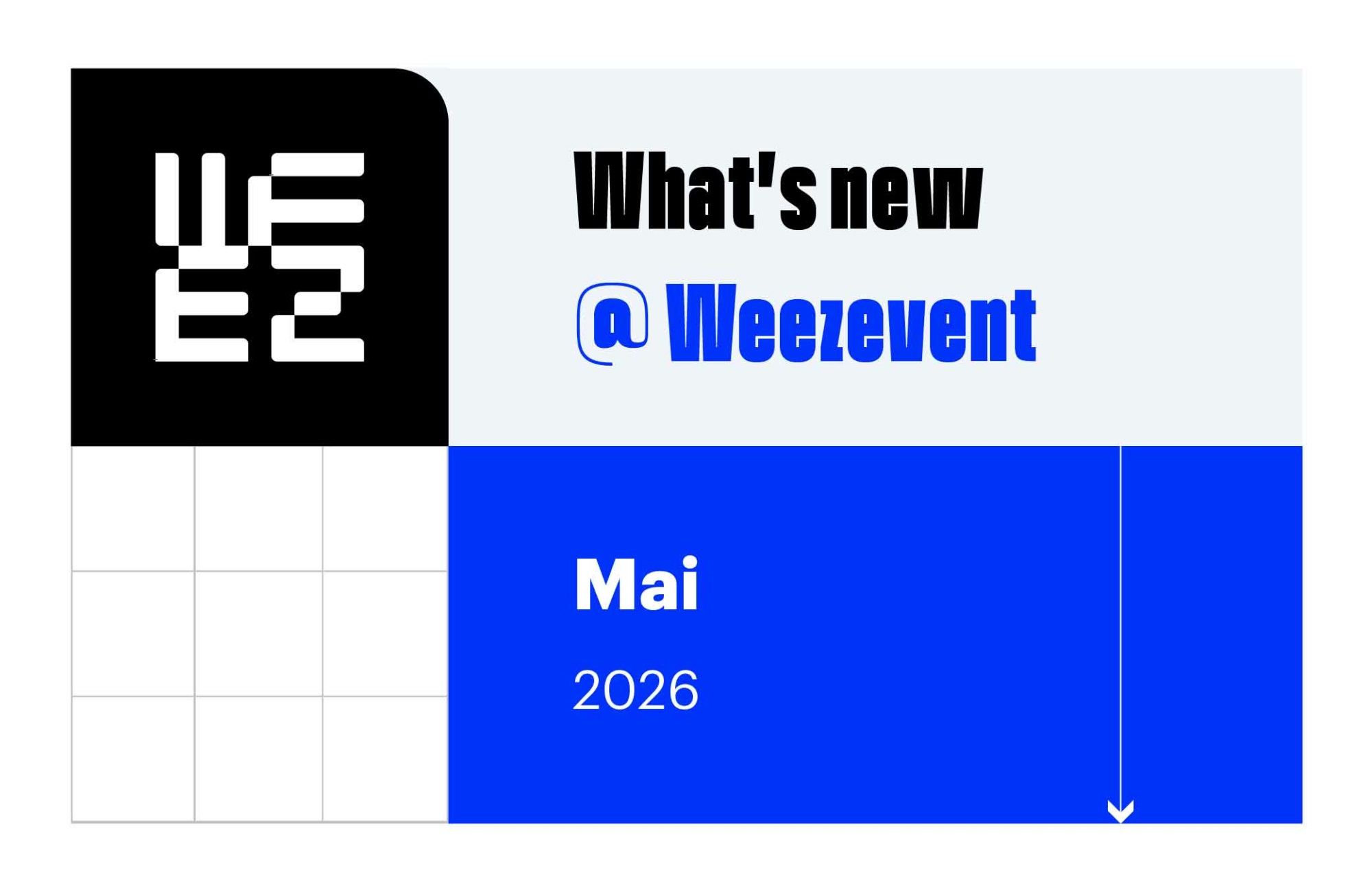 What’s new @ Weezevent – Mai 2026