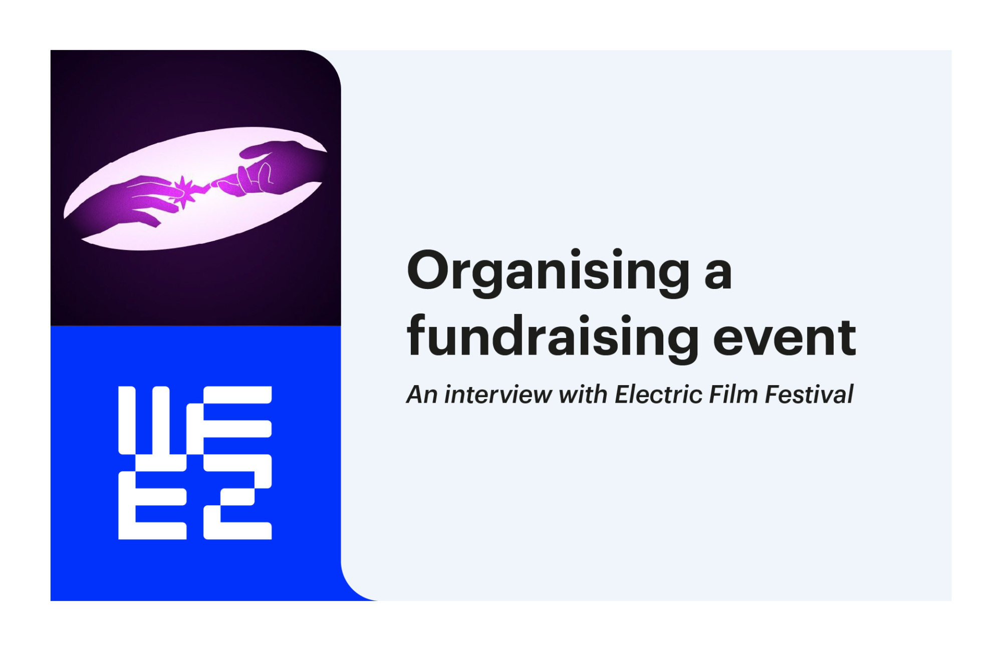 Organising a fundraising event: an interview with Electric Film Festival