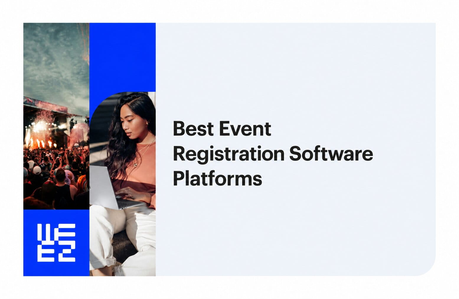 Top 10 Best Event Registration Software Platforms in 2026