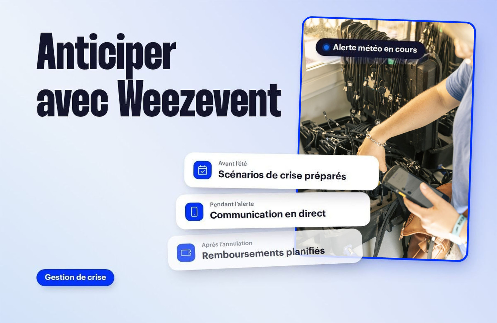 Aléas climatiques : Weezevent à vos côtés pour anticiper et réagir