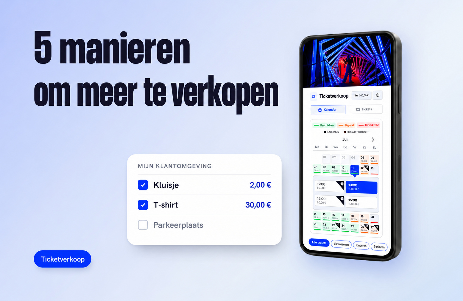 Ticketverkoop: 5 nieuwe manieren om je omzet te verhogen